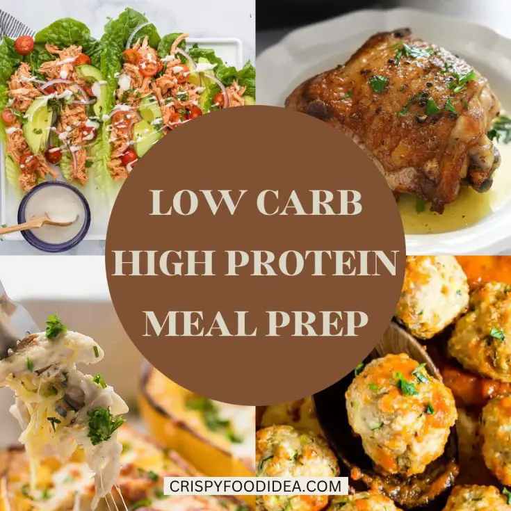 21 Easy Low Carb High Protein Recipes For Meal Prep! 60 Low carb High Protein Meal Prep