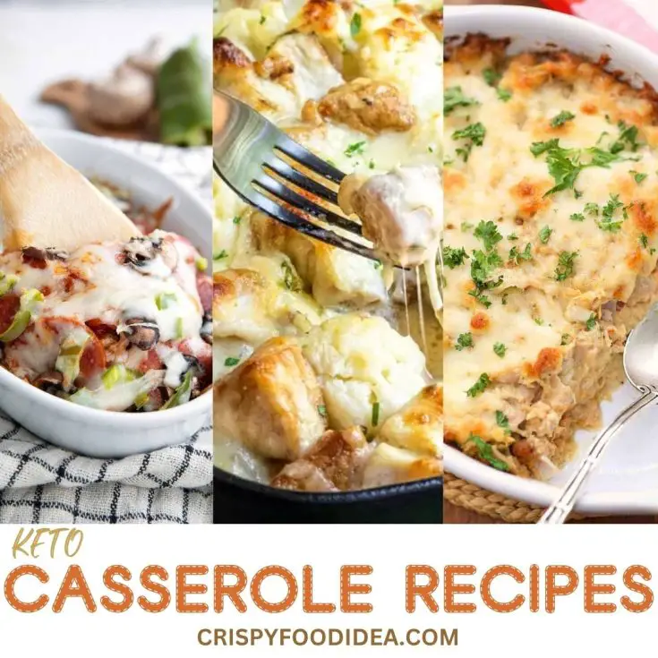 21 Easy Keto Casserole Recipes | Low Carb Dinners You'll Love 46 Keto Casserole Recipes