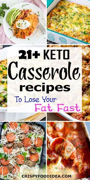 Healthy Easy Keto Casserole Recipes To Lose Your Weight Fast