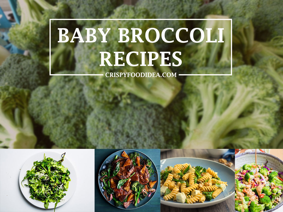 Baby Broccoli Recipes