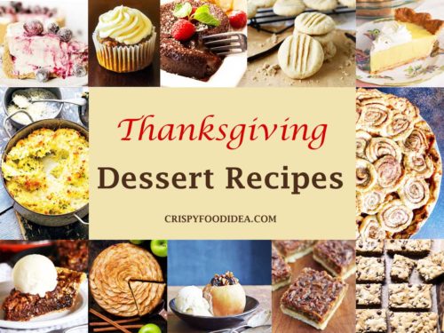 Thanksgiving Dessert Recipes | Thanksgiving Desserts - Crispyfoodidea