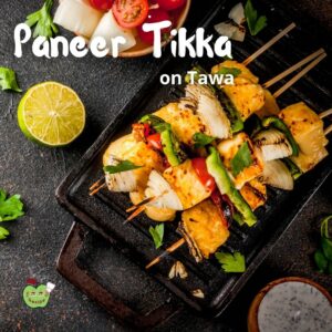 Paneer Tikka Recipe on Tawa