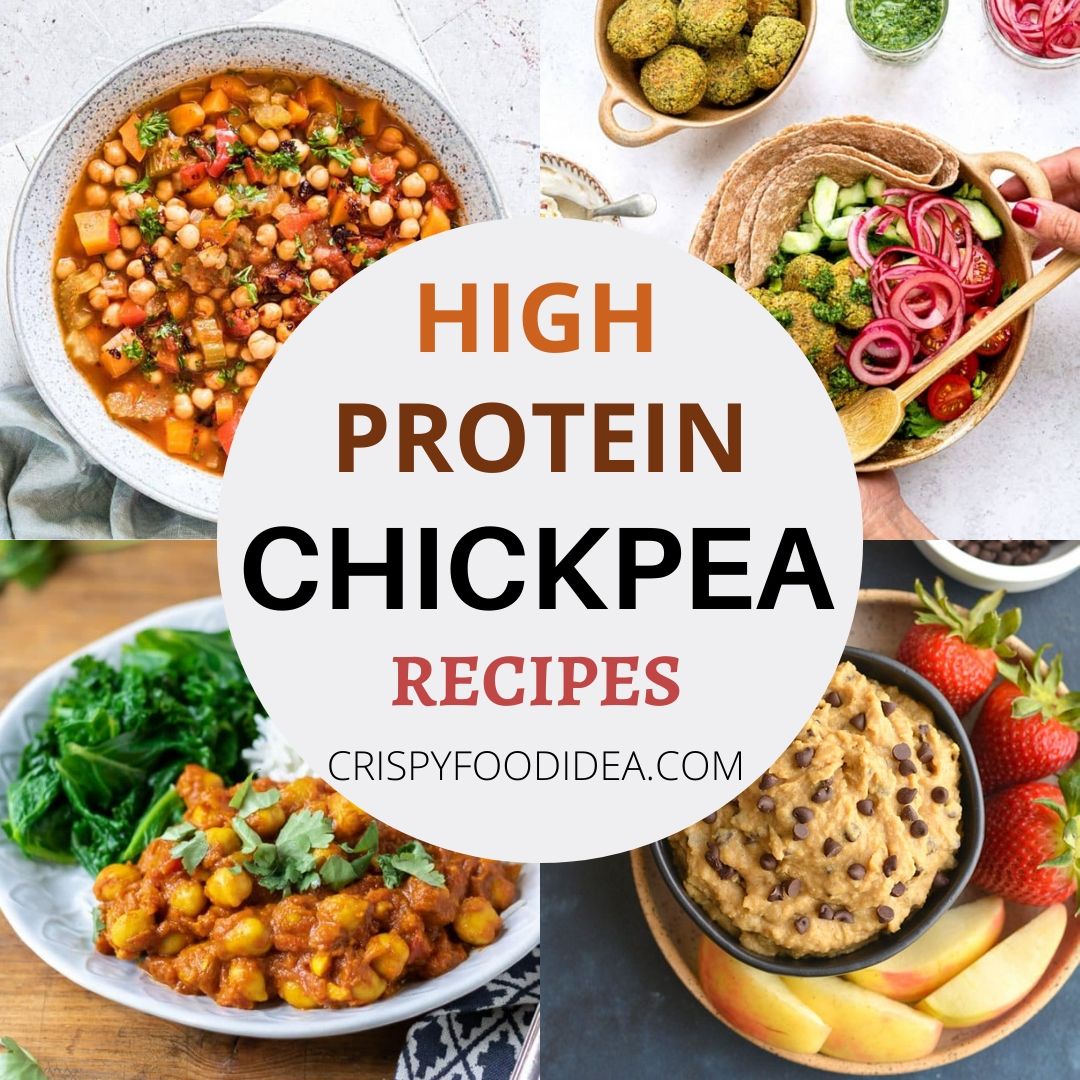 High Protein Chickpea Recipes