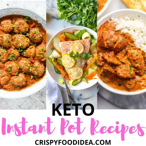 21 Easy Keto Instant Pot Recipes You Need to Try - Crispyfoodidea