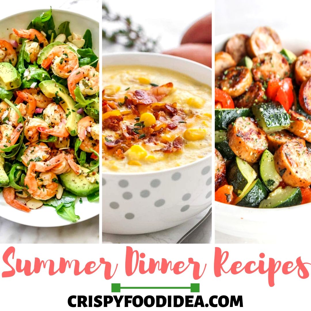 Summer Dinner Recipes