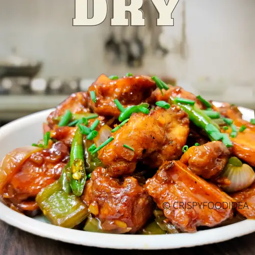 Chilli Chicken Dry Recipe