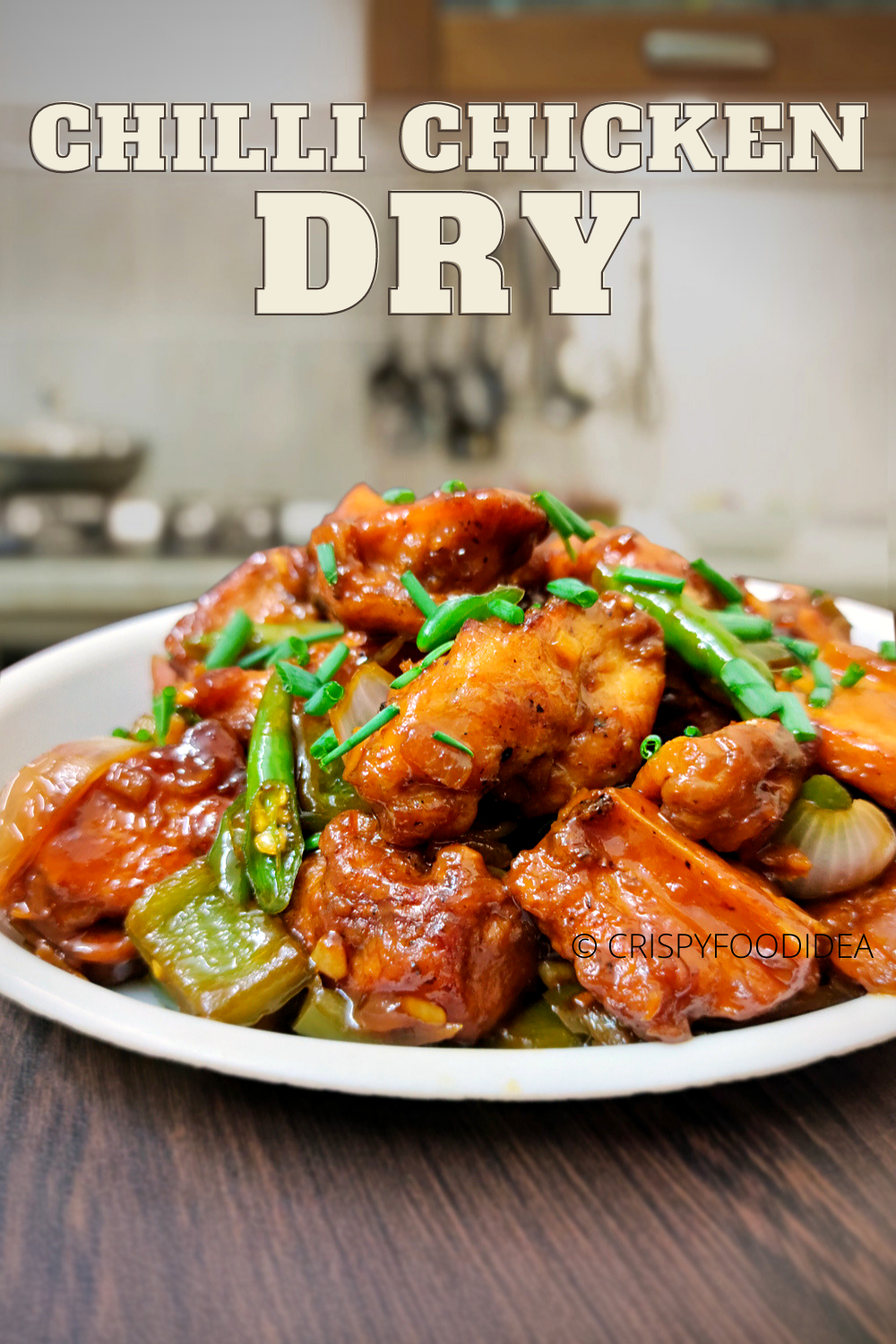Chilli Chicken Dry Recipe