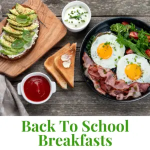 Back To School Breakfasts