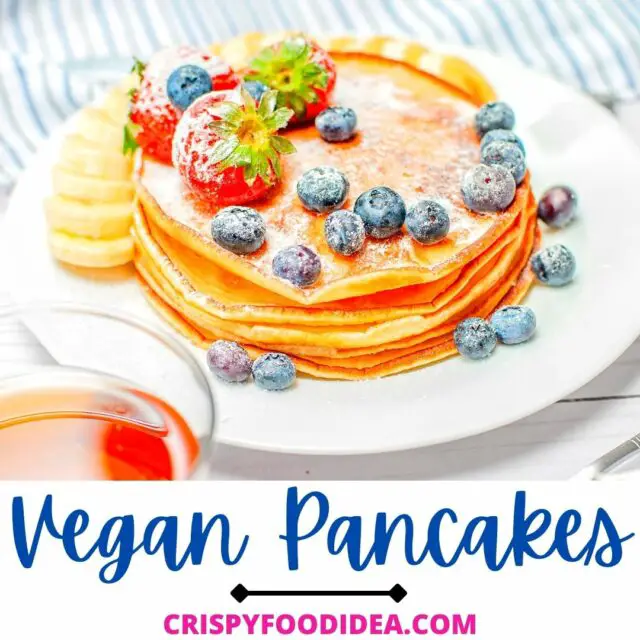 21 Easy Vegan Pancakes For Busy Mornings | Pancake Recipes