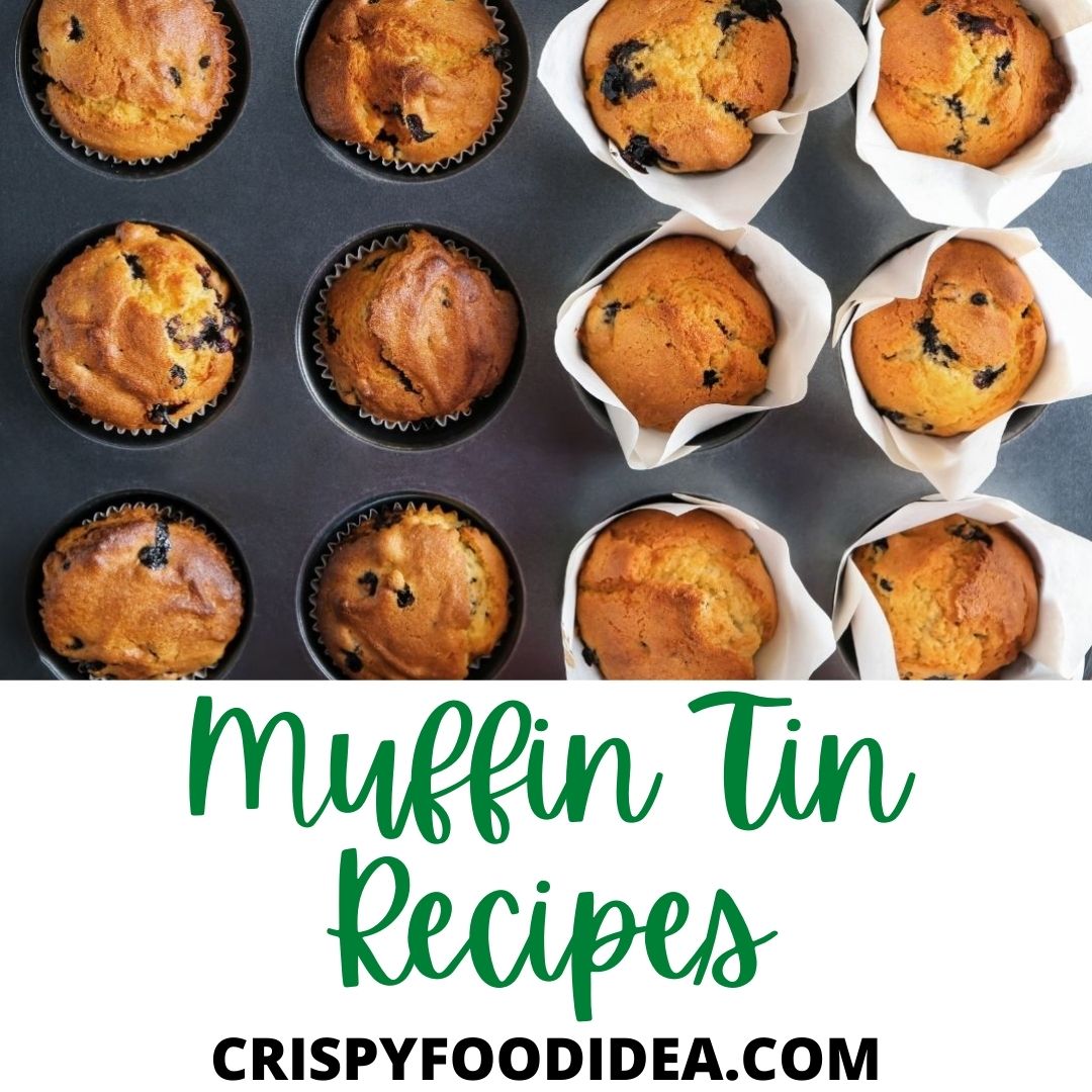 muffin tin recipe ideas