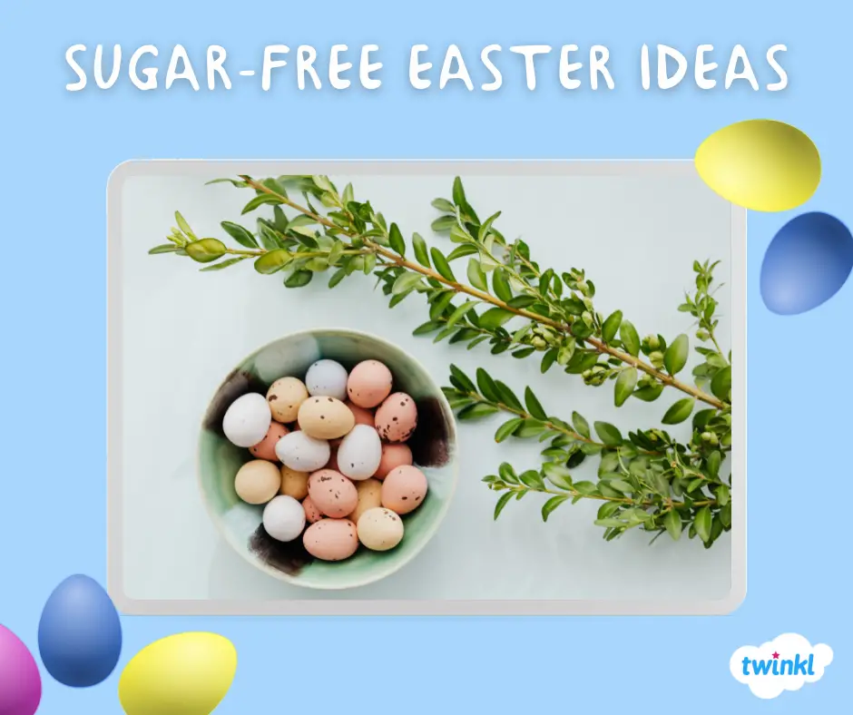 Sugar Free Easter ideas