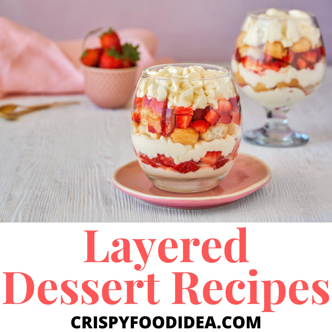 Layered Dessert Recipes