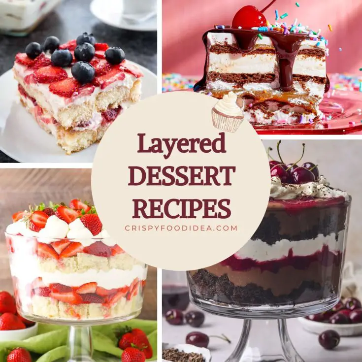 21 Best Layered Dessert Recipes You’ll Love | Easy, Delicious, and Beautiful 46 Layered Dessert Recipes