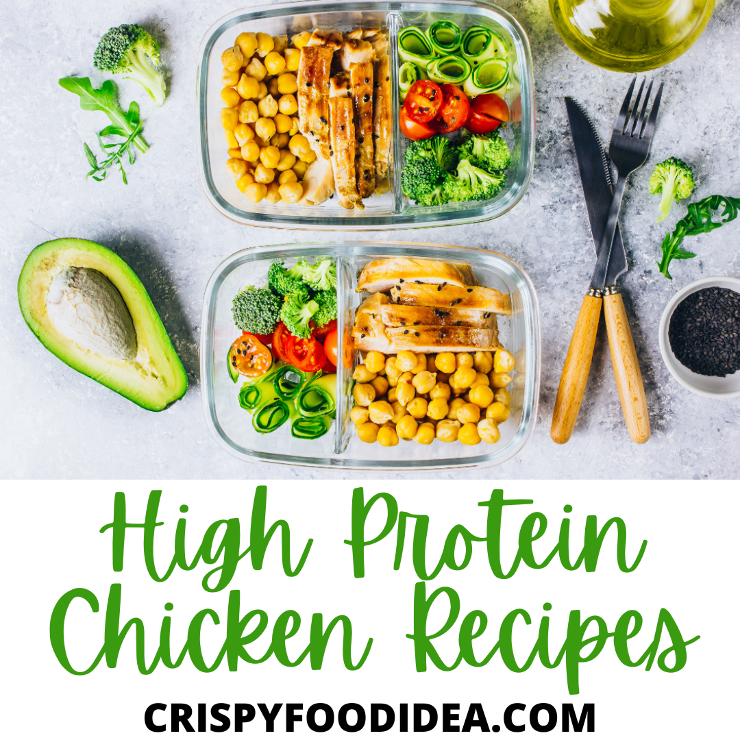 High Protein Chicken Recipes