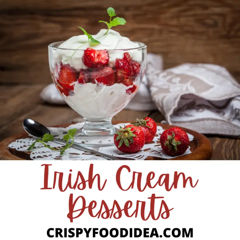 21 Easy Irish Cream Desserts That Need To Try   Irish Cream Desserts 768x768 