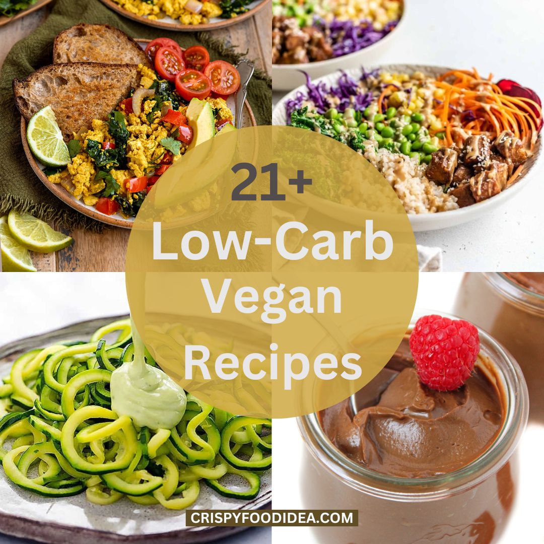 Low carb Vegan Recipes