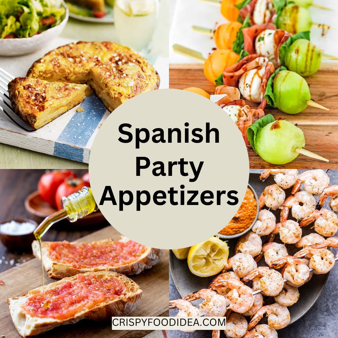 Spanish Party Appetizers