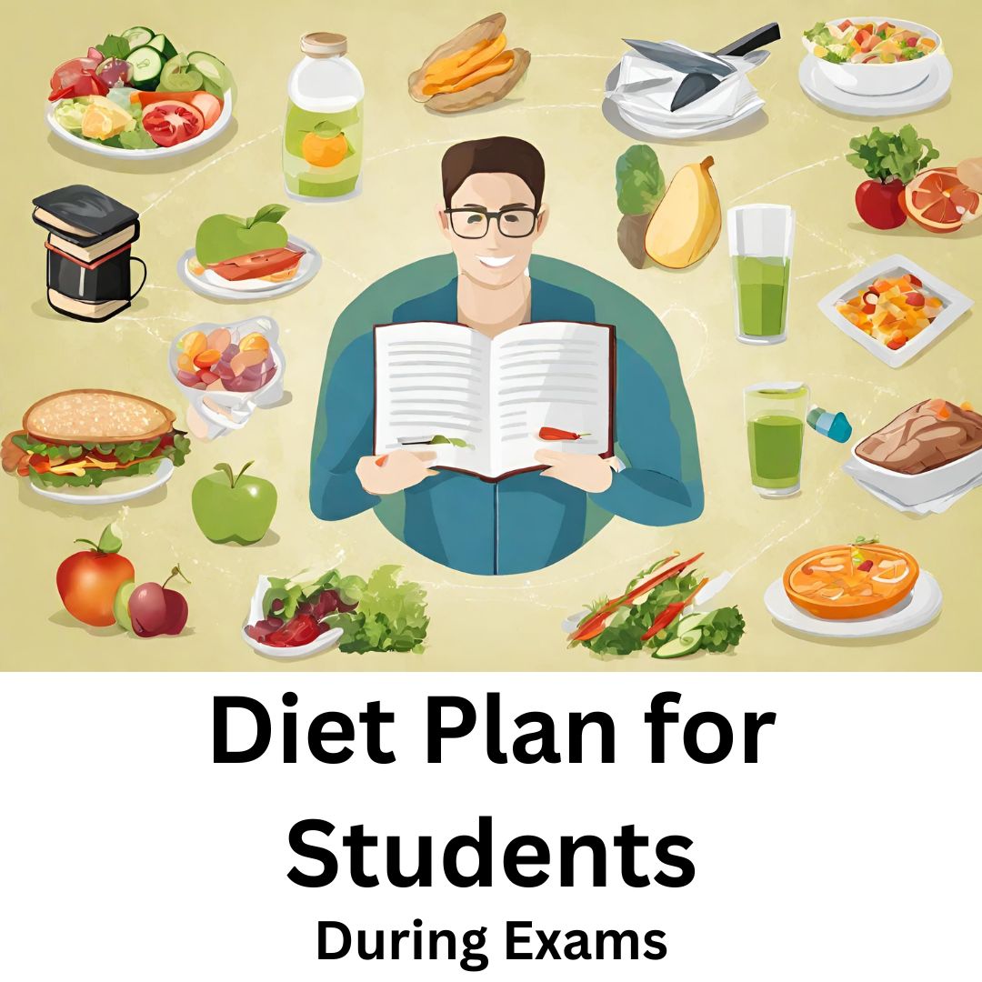 Perfect Diet Plan for Students During Exams