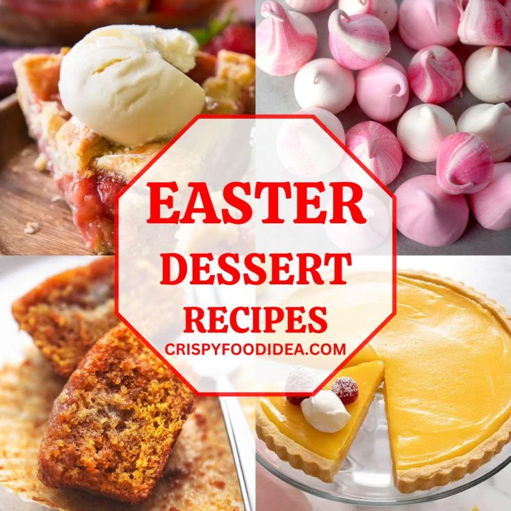 Easter Dessert Recipes