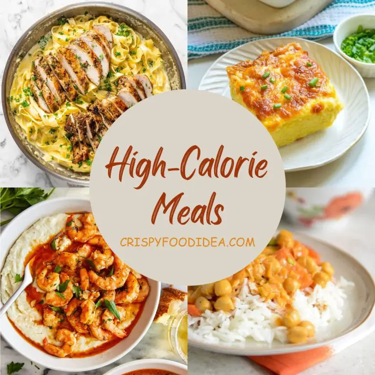 High Calorie Meals
