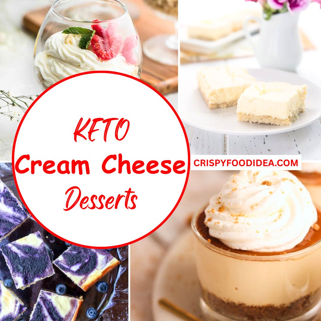 Keto Cream Cheese Desserts