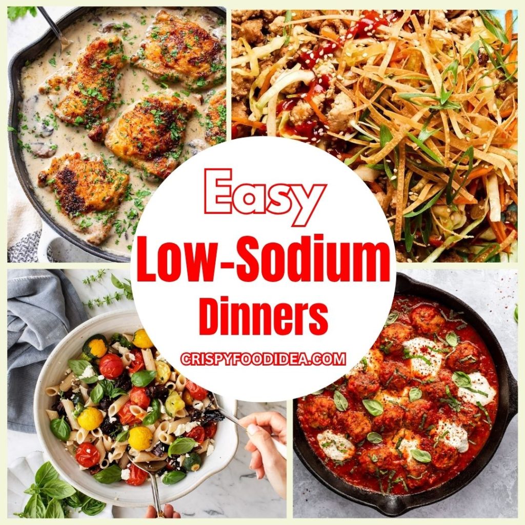 25 Delicious Low-Sodium Dinners You Won't Believe Are Healthy (and Easy!) 30 Low Sodium Dinners
