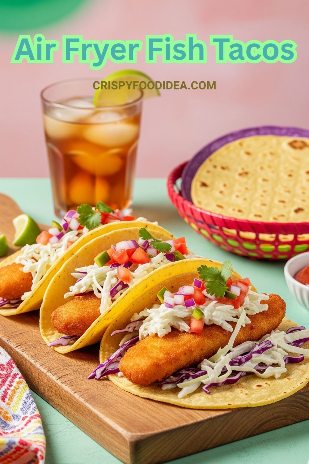 Air Fryer Fish Tacos