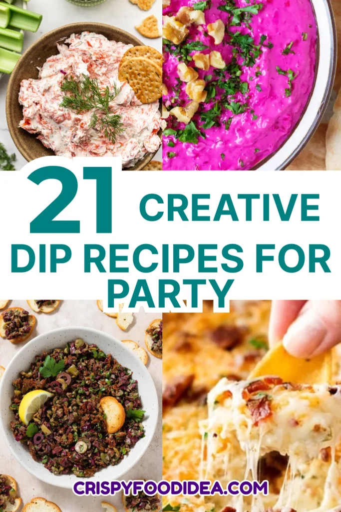 Creative Dip Recipes