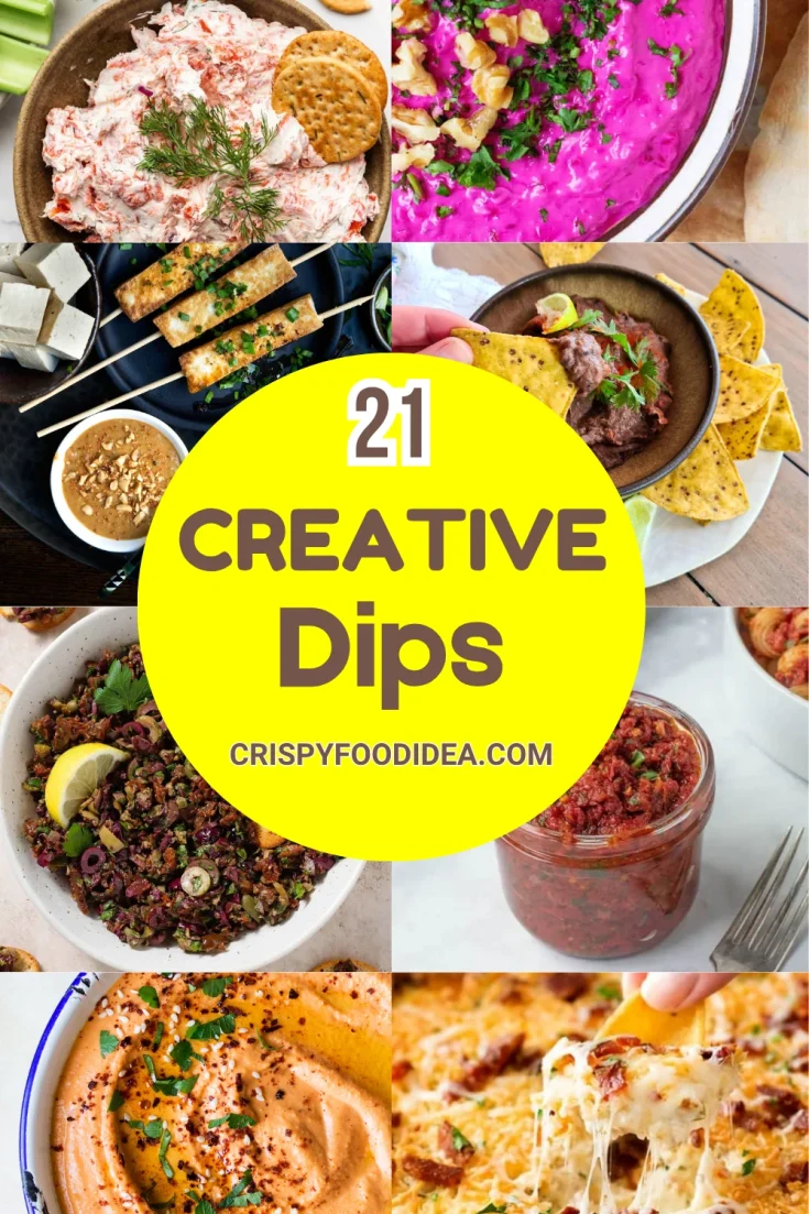 Creative Dip Recipes