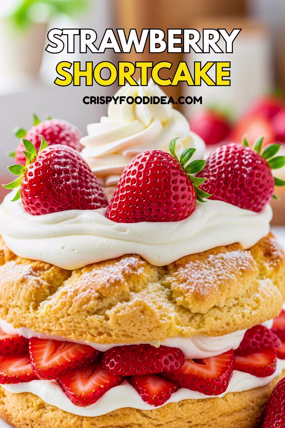 Strawberry Shortcake Recipe