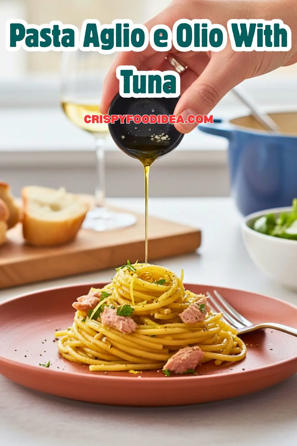 Pasta Aglio e Olio With Tuna Recipe
