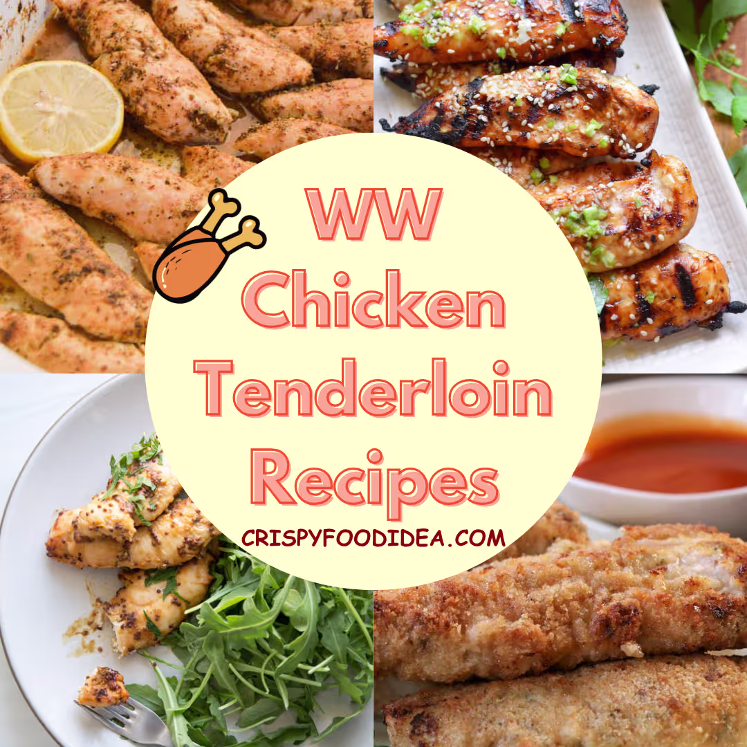 WW Chicken Tenderloin Recipes