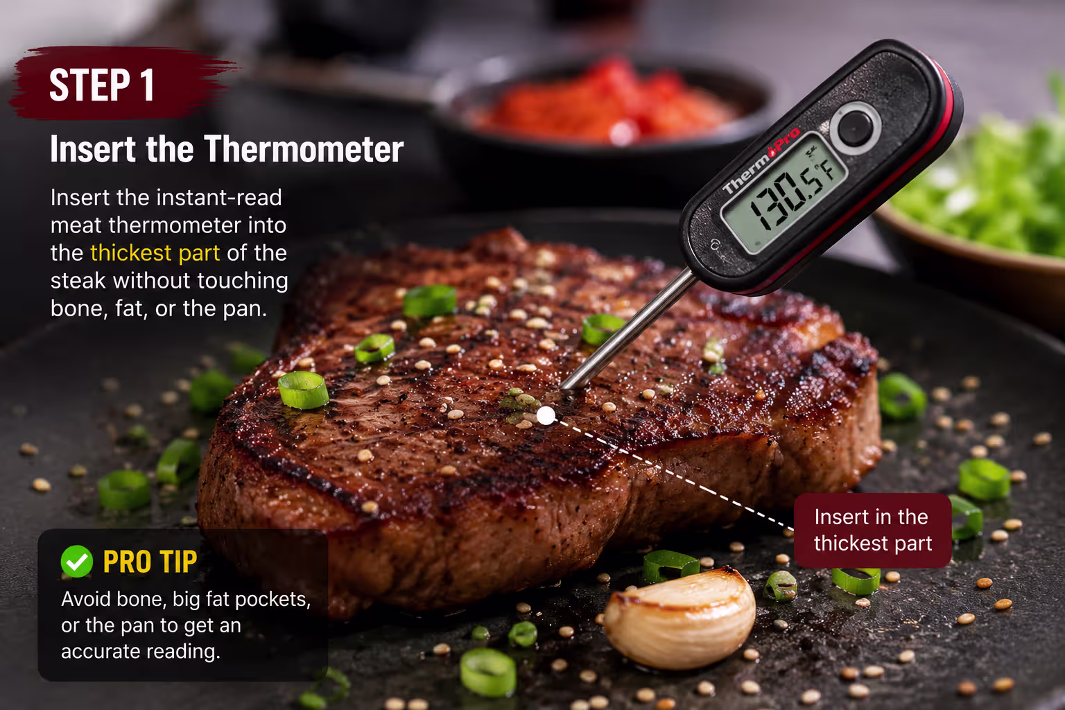 Insert instant read meat thermometer into steak